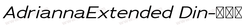 AdriannaExtended Din字体转换 AdriannaExtended Din字体转换